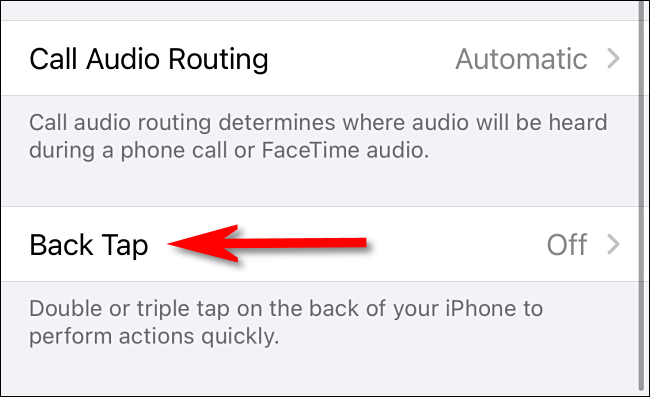 In Accessibility Touch settings on iPhone, select "Back Tap."