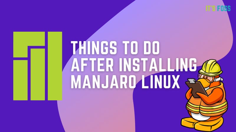 things-to-do-after-installing-manjaro