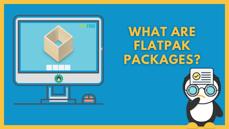 What Is Flatpak