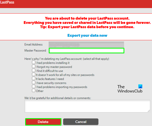 How to Delete LastPass account with password details
