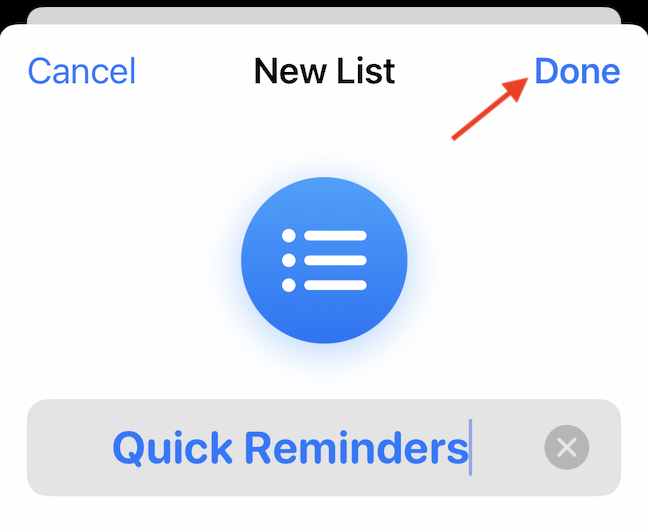 Customize the list with a name, color, and icon. Then tap "Done" to save it. 
