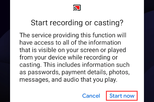accept the screen casting terms by tapping "Start Now"