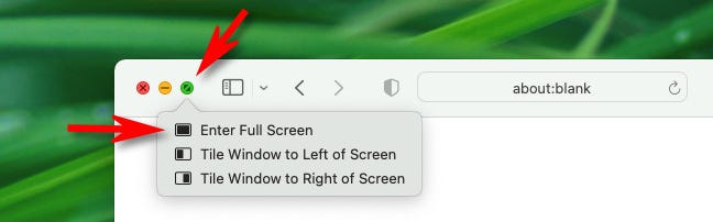 Click the green circle or select "Enter Full Screen."