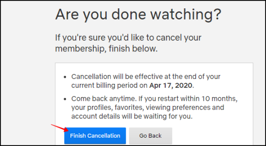 Netflix Finish Cancellation
