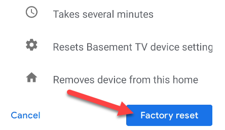 Confirm by tapping "Factory Reset."