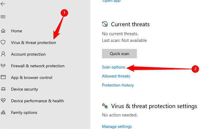 Select "Virus & Threat Protection" then click "Scan Options."