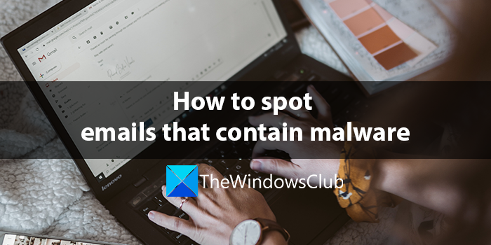 How to identify malicious email that has a virus