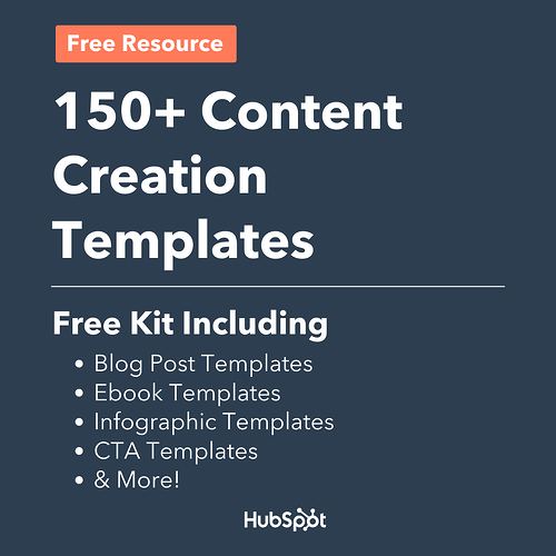 150 plus content creation templates from HubSpot