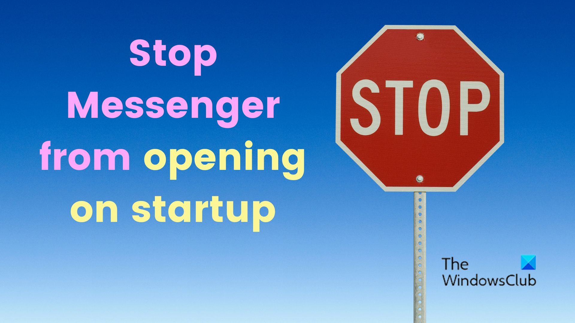 Stop Messenger from opening on startup on Windows