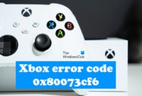 Xbox エラー コード 0x80073cf6