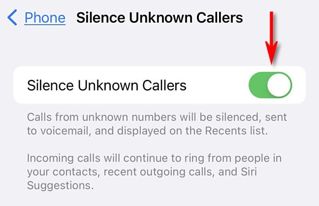 Flip the switch beside "Silence Unknown Callers" to "On."