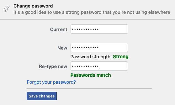 Type in your current Facebook password and your new password twice