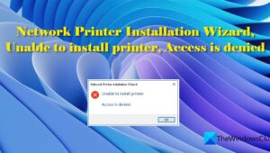 Installazione guidata stampante di rete Impossibile installare la stampante Accesso negato
