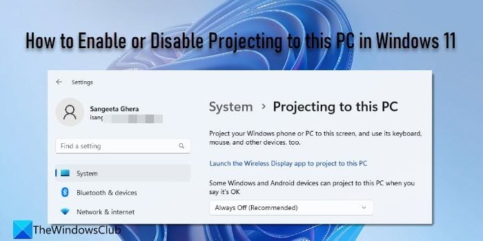 Projecteren naar deze pc in- of uitschakelen in Windows 11