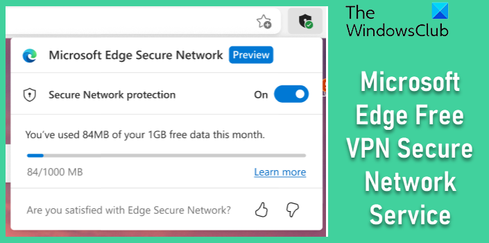 How to Turn on and Use Microsoft Edge Free VPN Secure Network Service