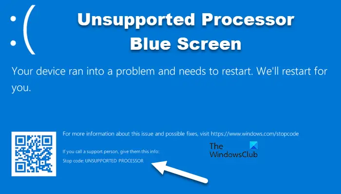 Fix Unsupported Processor Blue Screen in Windows 11